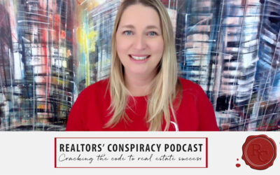 Realtors’ Conspiracy Podcast Episode 172 – Work Moms: Cracking the Code to Success