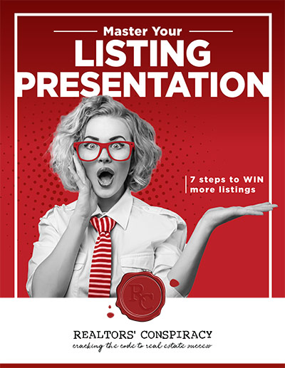 Realtors' Conspiracy Master Your Listing Presentation Toolkit
