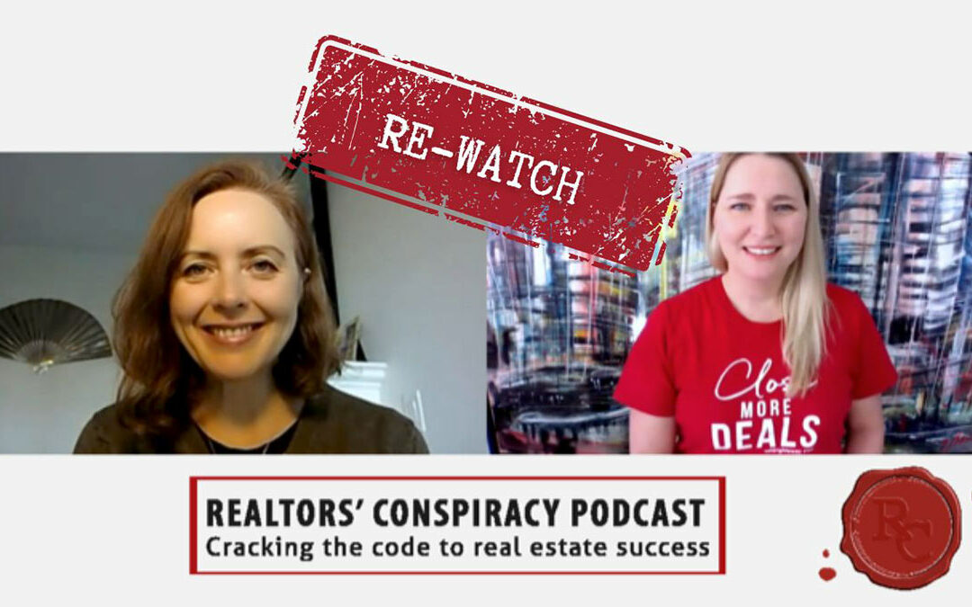 Realtors’ Conspiracy Podcast Episode 241 – Re-watch: Stress Management
